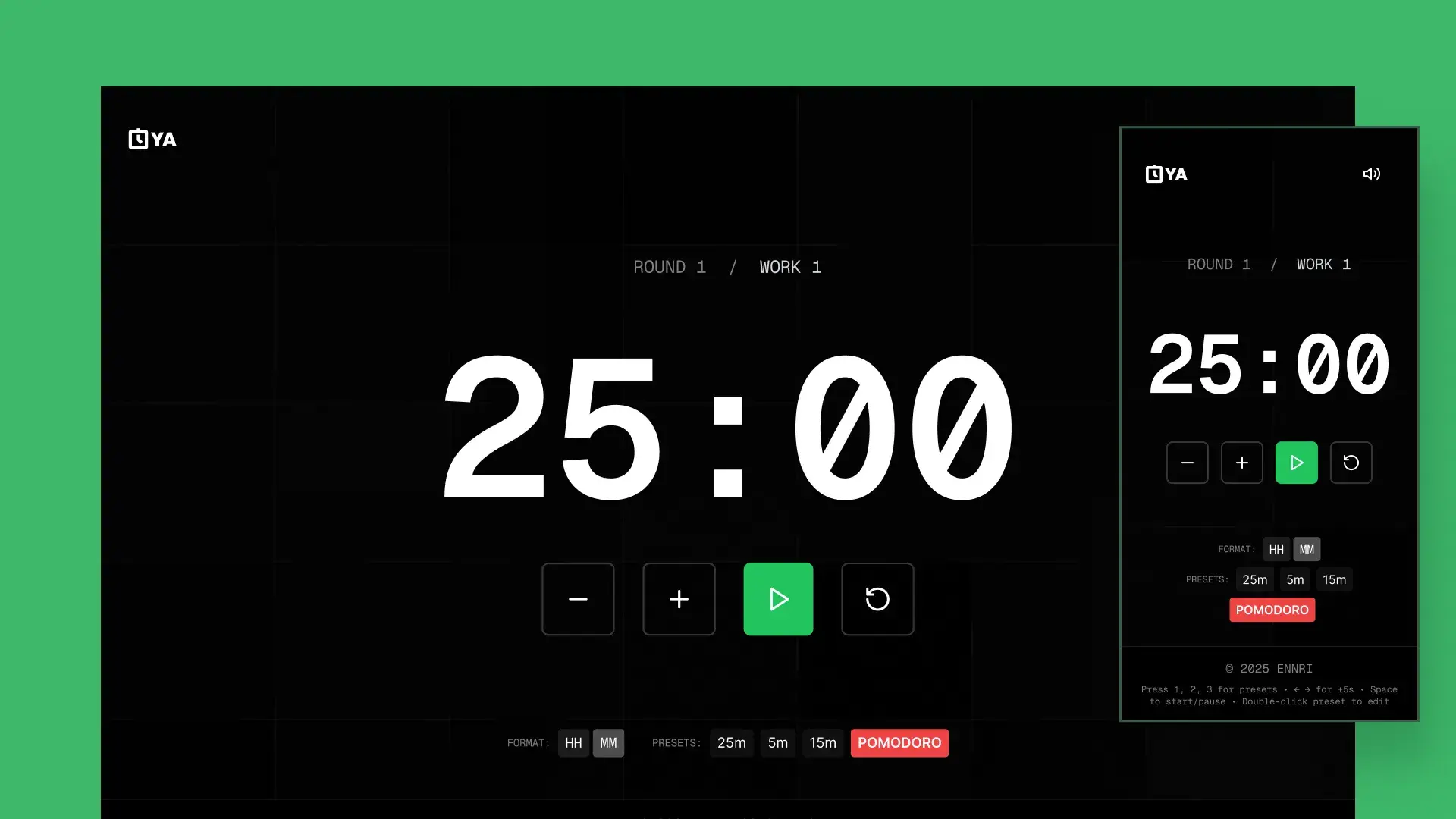 Pomodoro mode at 25:00, marked Round 1, Work 1, with 25m, 5m and 15m presets, on desktop and mobile